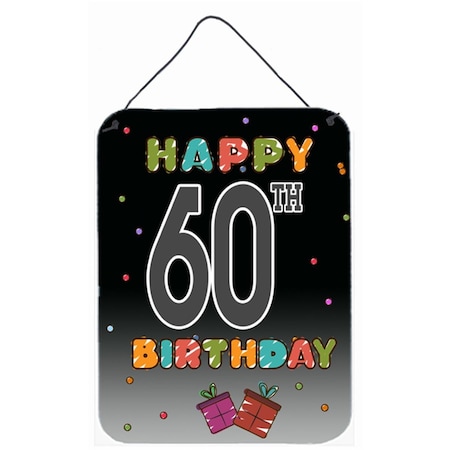 Carolines Treasures Happy 60Th Birthday Wall and Door Hanging Prints CJ1125DS1216